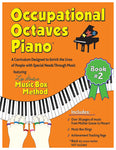 Occupational Octaves Piano Book Special Needs Music Instruction Lessons Method Books 2